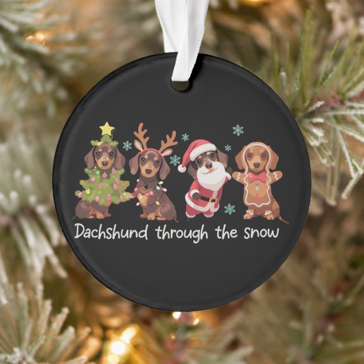 Dachshund Through The Snow Funny Christmas Dogs オーナメント (ツリー)