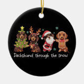 Dachshund Through The Snow Funny Christmas Dogs セラミックオーナメント (正面)