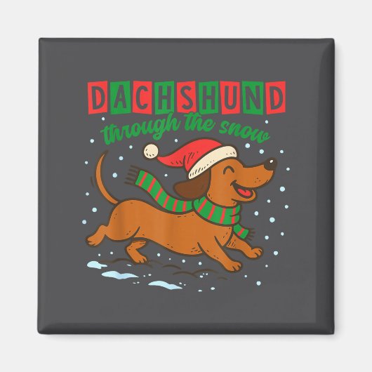 Dachshund Through The Snow Funny Christmas Wiener  マグネット (正面)