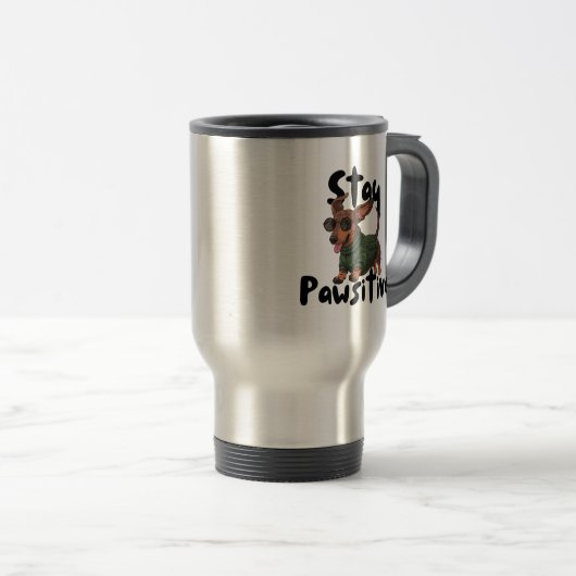 Dachshund with glasses Mug, Stay Pawsitive トラベルマグ (正面右)