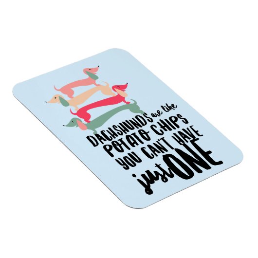 Dachshundsはポテトチップス3"x4"フォトマグネットのようなものである マグネット (右側)