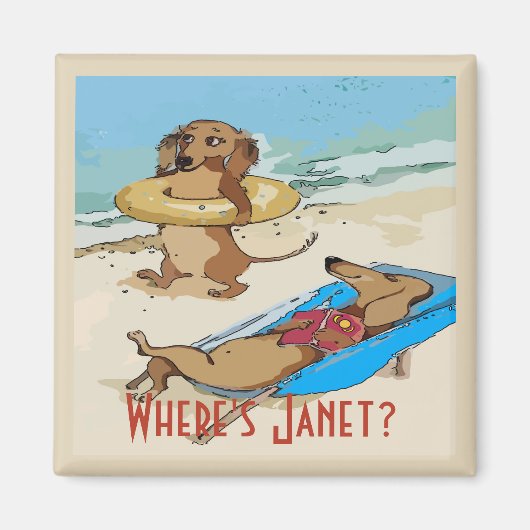 Dachshundsビーチ、テストの追加 マグネット (正面)