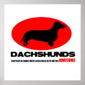 Dachshunds – 神は彼らをさらに長いポスターにした ポスター (正面)