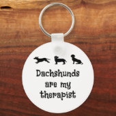 Dachshunds are my Therapist Cute Dachshund キーホルダー (正面)