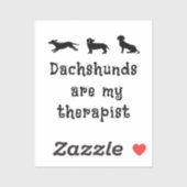 Dachshunds are my Therapist Cute Dachshund シール (シート)