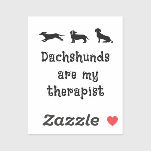 Dachshunds are my Therapist Cute Dachshund シール (シート)