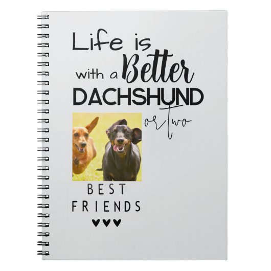 Dachshunds Friendsの写真で最高の生活が良い ノートブック (正面)