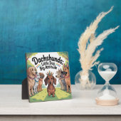 Dachshunds Little Dog, Big Attitude フォトプラーク (インサイチュ)