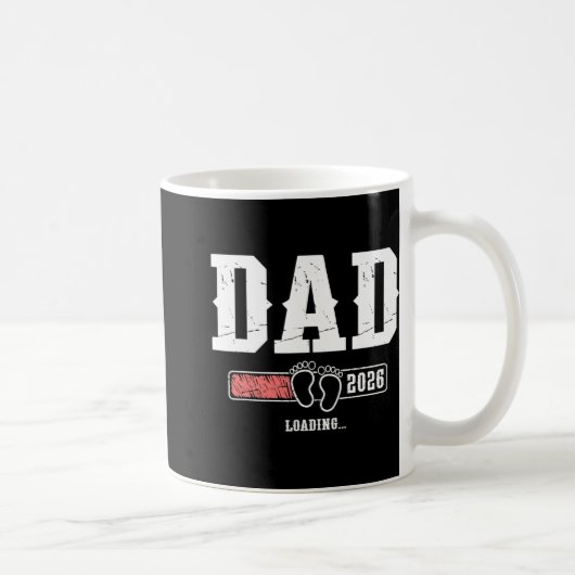 Dad 2026 Loading Dad Est. 2026, Father 2026 New Da コーヒーマグカップ (右)
