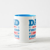 Dad A Sons First Hero A Daughters First Love Coffe ツートーンマグカップ (中央)