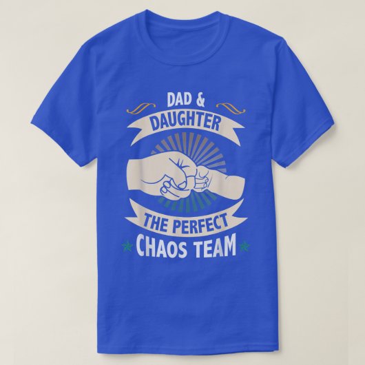 Dad And Daughter The Perfect Chaos Team Father's D Tシャツ (デザイン正面)