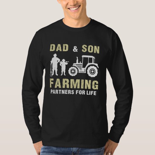 Dad And Son Farming Partners For Life Farmer Fathe Tシャツ (正面)