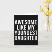 Dad Awesome Like My Youngest Daughter Fathers Day  カード (黄色い花)