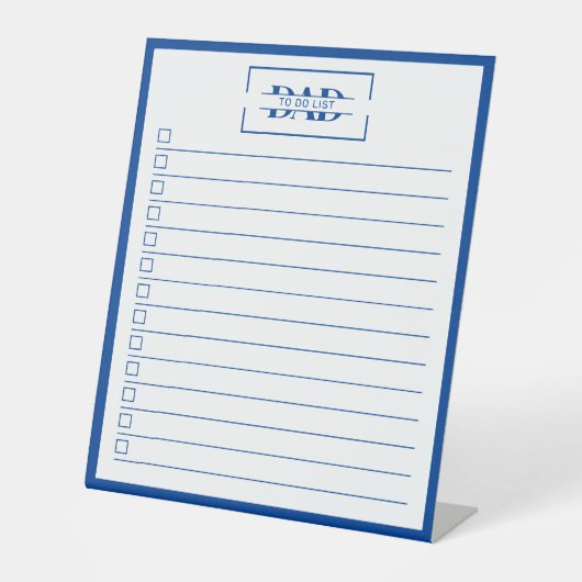 Dad Blue モノグラム 10" x 12" To Do リスト ドライイレース 台座サイン (正面)