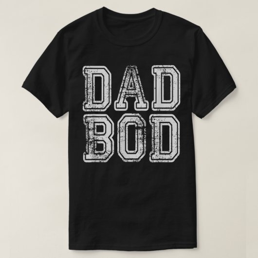 Dad Bod Funny Fathers Day Gift Sarcastic Men Husb Tシャツ (デザイン正面)