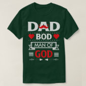 Dad Bod Man Of God Tシャツ (デザイン正面)