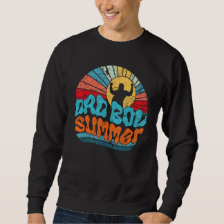Dad Bod Summer スウェットシャツ