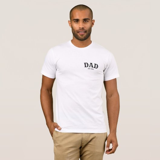 Dad Bold Text Est 2025  Tシャツ (正面フル)