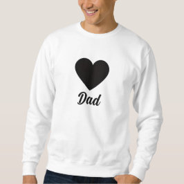 Dad - Classic Black Heart Typography スウェットシャツ