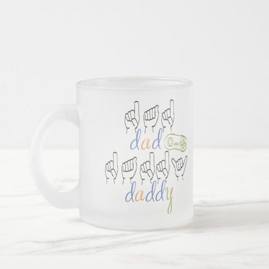 dad, daddy in sign language フロストグラスマグカップ (左)