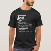 Dad Dictionary Definition - Funny Fathers Day Gift Tシャツ (正面)