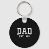 Dad Est 1990 Dad D Fathers Day Ized  キーホルダー (正面)