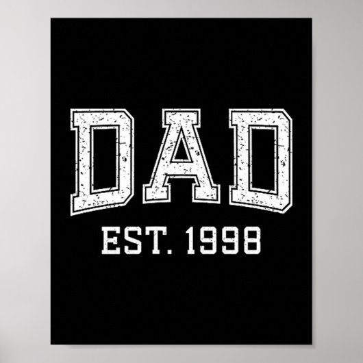 Dad Est 1998 Dad D Fathers Day Ized  ポスター (正面)