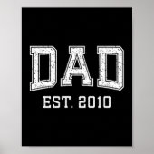 Dad Est 2010 Dad D Fathers Day Ized  ポスター (正面)