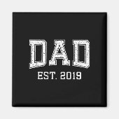 Dad Est 2019 Dad D Fathers Day Ized  マグネット (正面)