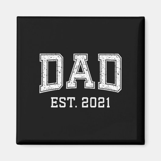 Dad Est 2021 Dad D Fathers Day Ized マグネット (正面)