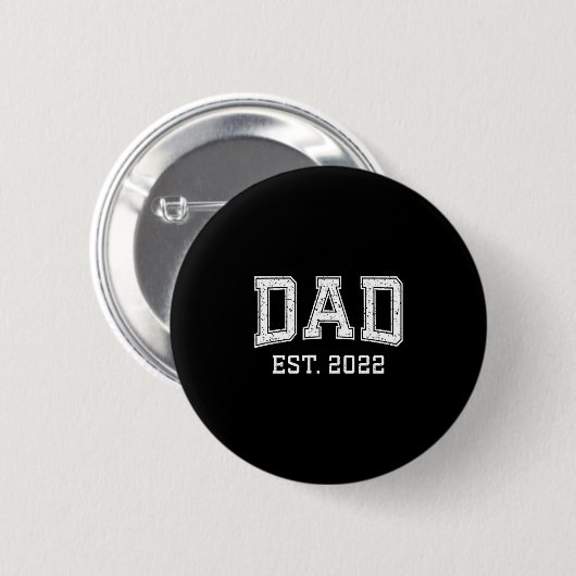Dad Est 2022 Dad D Fathers Day Ized  缶バッジ (正面&裏面)