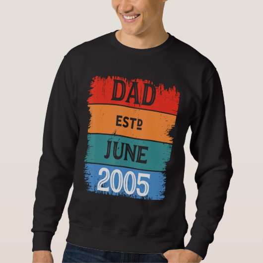Dad Est Jun 2005 Proud Papa Grandpa Best Daddy Leg スウェットシャツ (正面)