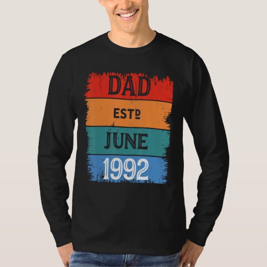Dad Est June 1992 Proud Papa Grandpa Best Daddy Le Tシャツ (正面)