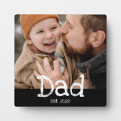 Dad Established Fun 白 黒 テキスト 写真 フォトプラーク (正面)