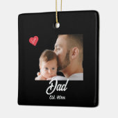 Dad Established Fun Script Photo Heart Gift セラミックオーナメント (左)