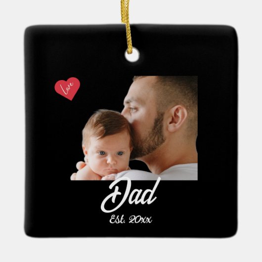 Dad Established Fun Script Photo Heart Gift セラミックオーナメント (正面)