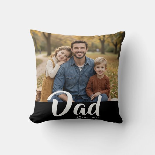 Dad Established Modern Script Photo クッション (正面)