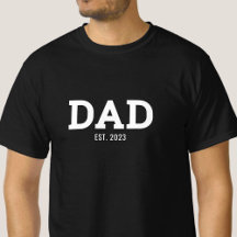 Dad Established New Dad Gift