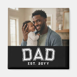 Dad Established Year Bold White Black Photo マグネット