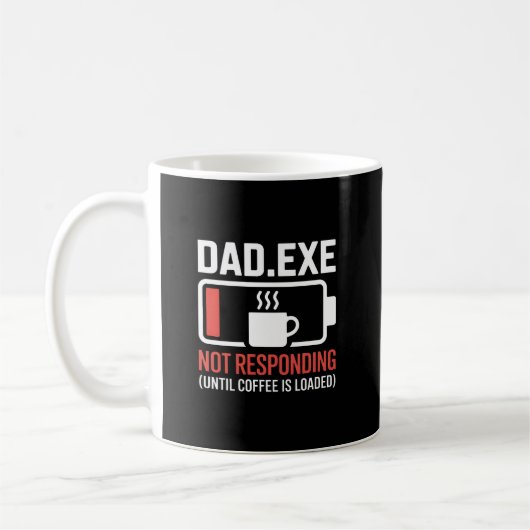 Dad.exe Coffee Loaded Not Responding Programmer コーヒーマグカップ (左)