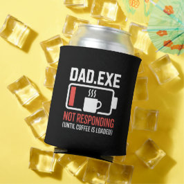 Dad.exe Coffee Not Responding Tech Coder Drink 缶クーラー