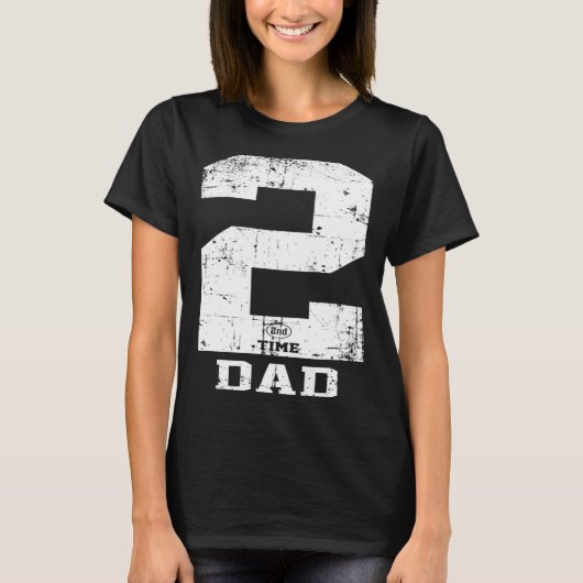 Dad Expecting second time baby number 2 announceme Tシャツ (正面)