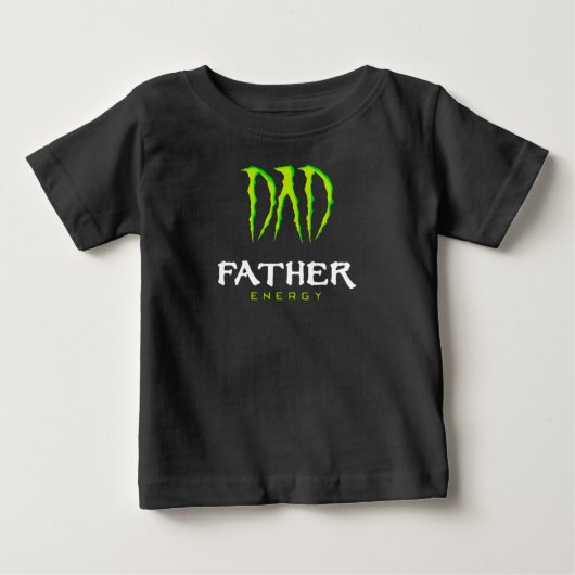 Dad Father Energy Monster Happy Father’S Day Tshir ベビーTシャツ (正面)