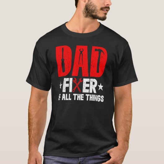 DAD Fixer Of All Things Funny Tools Dad Jokes Fath Tシャツ (正面)