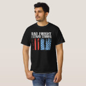 Dad Fought, I Stand Strong Tシャツ (正面フル)