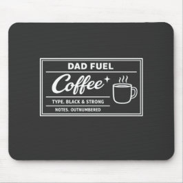 Dad Fuel コーヒー ブラック＆ストロング 父の日 マウスパッド
