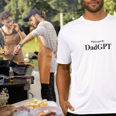 Dad Funny Birthday - Powered By DadGPT - Ai ジョーク Tシャツ
