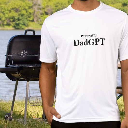 Dad Funny Birthday - Powered By DadGPT - Ai ジョーク Tシャツ