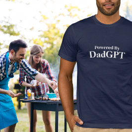 Dad Funny Birthday - Powered By DadGPT - Ai Joke Tシャツ