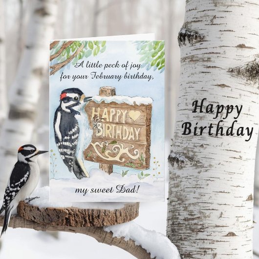 Dad Happy February Birthday Downy Woodpecker カード